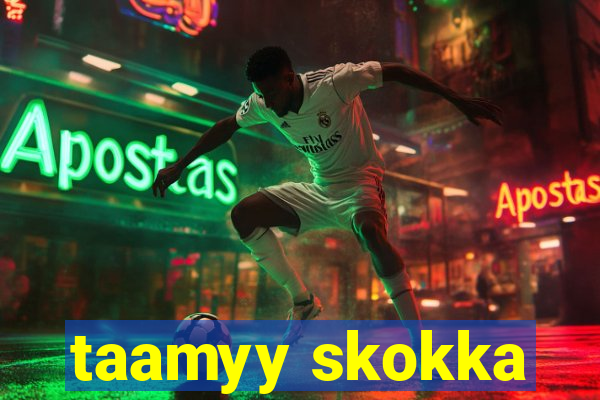 taamyy skokka